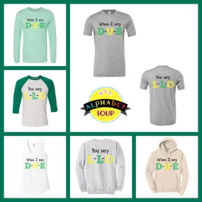 Duello Elementary I Say DUE You Say LLO Design On Adult and Youth Tees And Sweatshirts